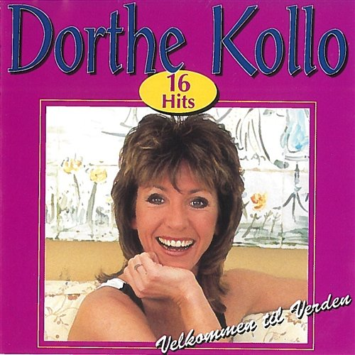 16 Hits Dorthe Kollo