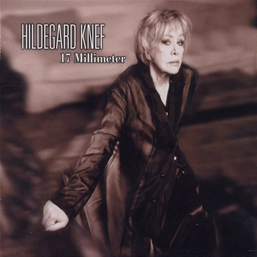 17 Millimeter Hildegard Knef