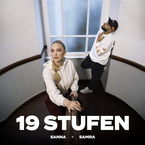19 Stufen Sanna, Samra