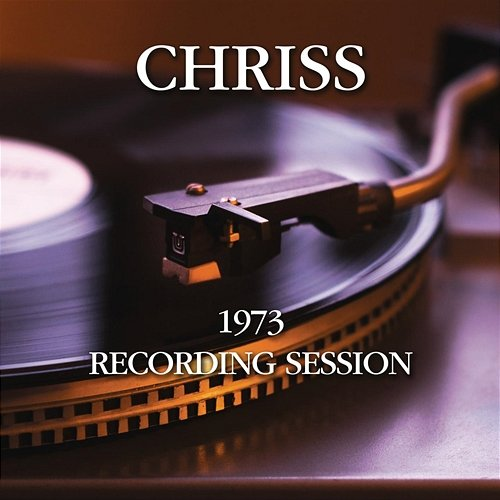 1973 Recording Session Chriss