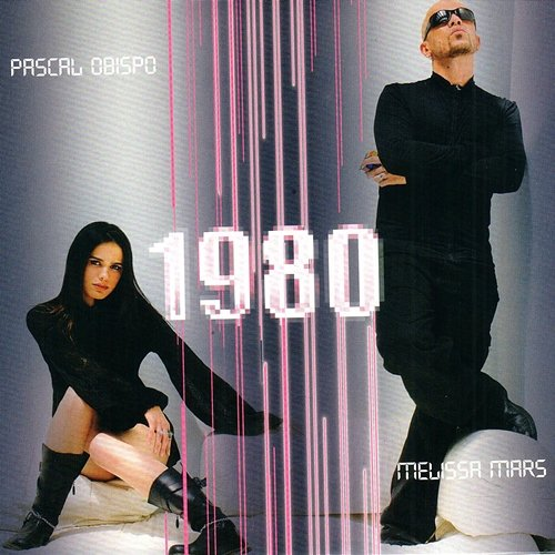 1980 Melissa Mars, Pascal Obispo