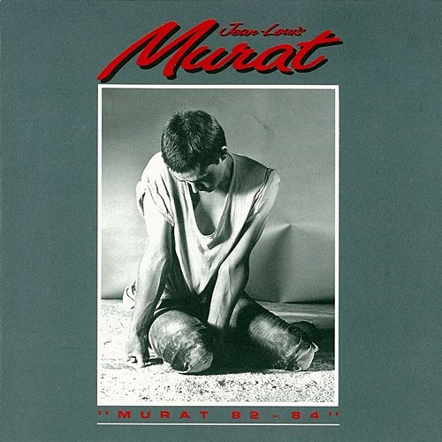 1982-1984 Jean-Louis Murat