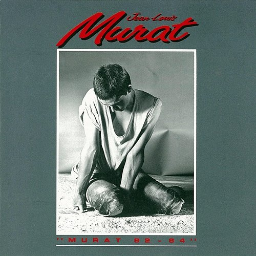 1982-1984 Jean-Louis Murat