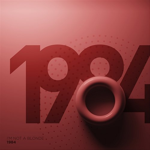 1984 I'm Not A Blonde