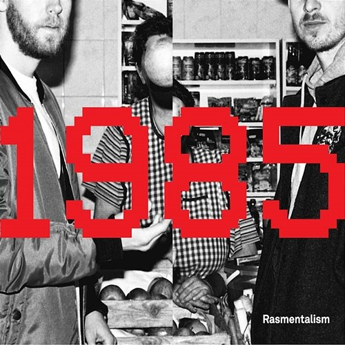 1985 Rasmentalism