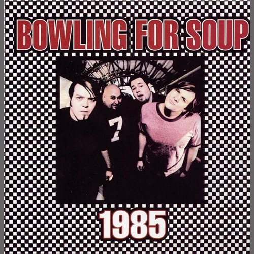 1985 Bowling For Soup