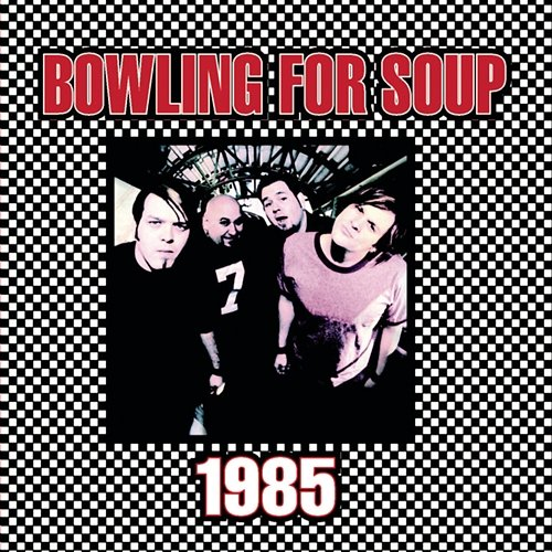 1985 Bowling For Soup