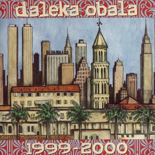 1999-2000 Daleka Obala