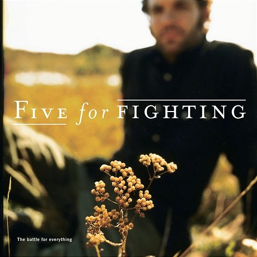 2 + 2 Makes 5 Five For Fighting