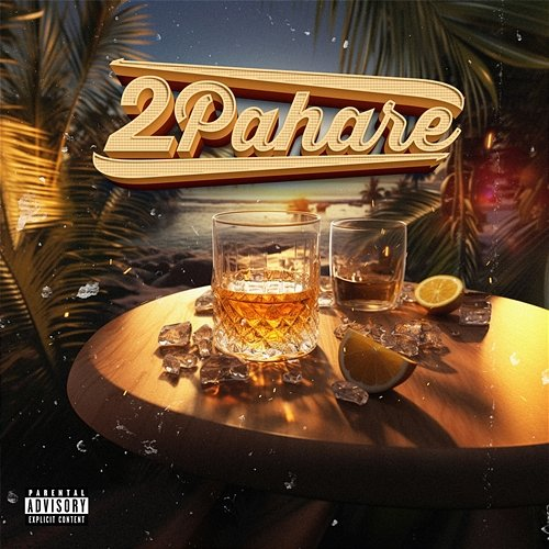 2 Pahare Pepy feat. BlvckMatias, Pikone, Endru