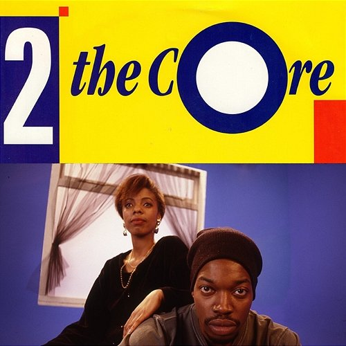 2 the Core 2 The Core