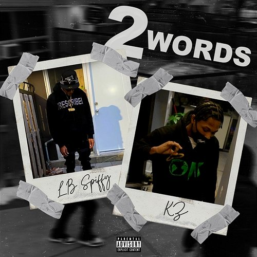 2 Words LB SPIFFY feat. Kz Flexy