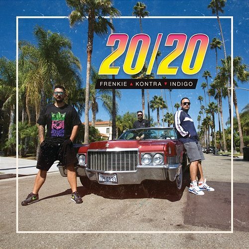 20/20 Frenkie, Kontra, Indigo