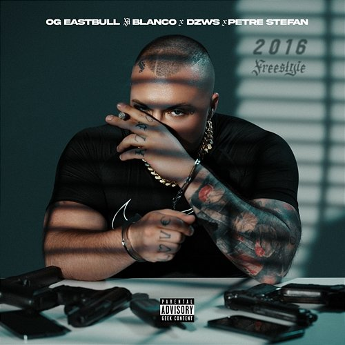 2016 Freestyle Petre Stefan, DZWS, OG Eastbull feat. Blanco