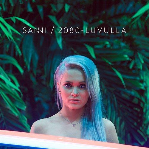 2080-luvulla Sanni