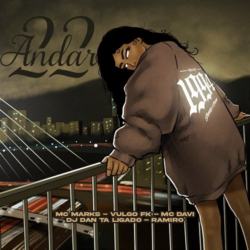 22° Andar Vulgo FK, MC Davi, MC Marks