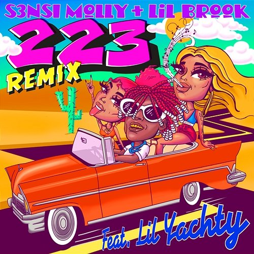 223 Remix S3nsi Molly, Lil Brook, Lil Yachty