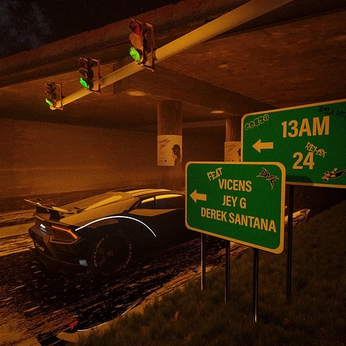24 Jey G & Derek Santana feat. Vicens, 13am