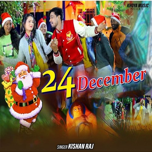 24 December Kishan Raj & Anil Besra