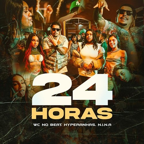 24 Horas WC no Beat, N.I.N.A, Hyperanhas