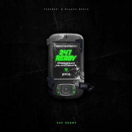247 READY MilanoBeats, Freez247