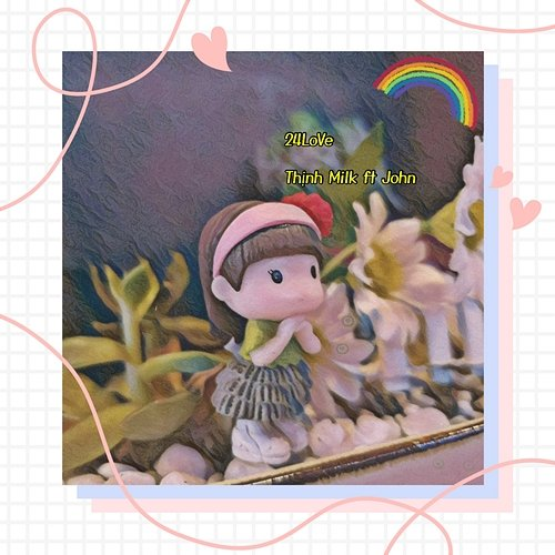 24LoVe Thịnh Milk feat. John