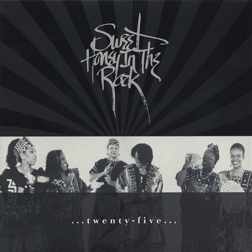 25 Sweet Honey In The Rock