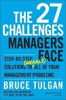 27 Challenges Managers Face Tulgan Bruce