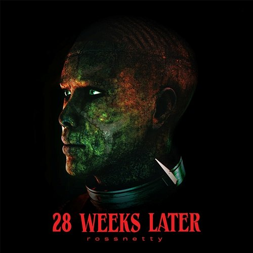 28 Weeks Later Ross Netty