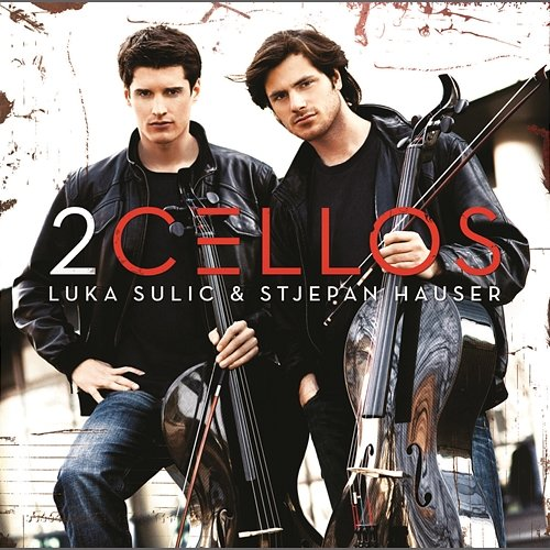 2Cellos 2CELLOS