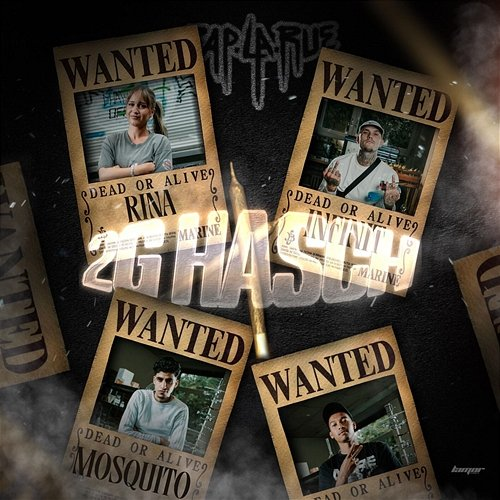 2G HASCH Rap La Rue feat. Rina, VS Mosquito, Infinit, Josethirty5