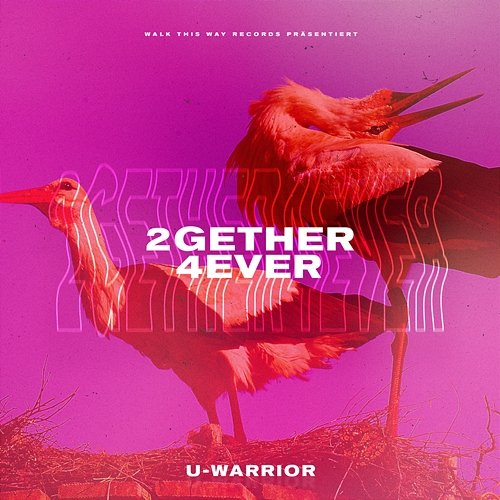 2gether4ever U-WARRIOR