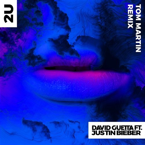 2U David Guetta feat. Justin Bieber