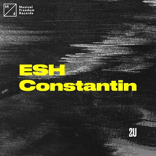 2U ESH x Constantin