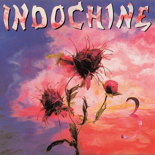 3 Indochine