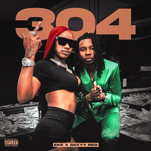 304 E.K.E. feat. Sexyy Red