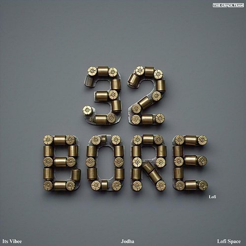 32 Bore Jodha & Its Vibee
