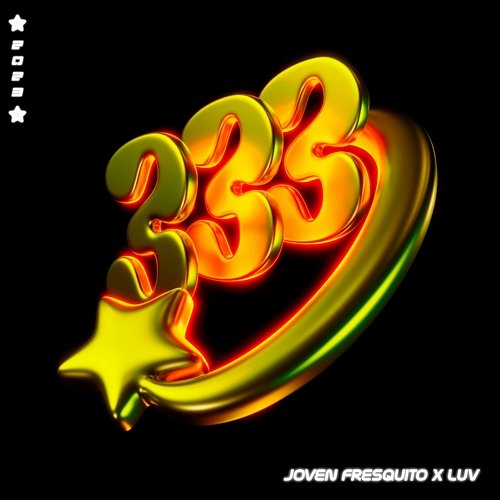 333 Joven Fresquito, Luv