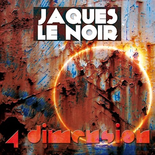 4 Dimension Jaques Le Noir