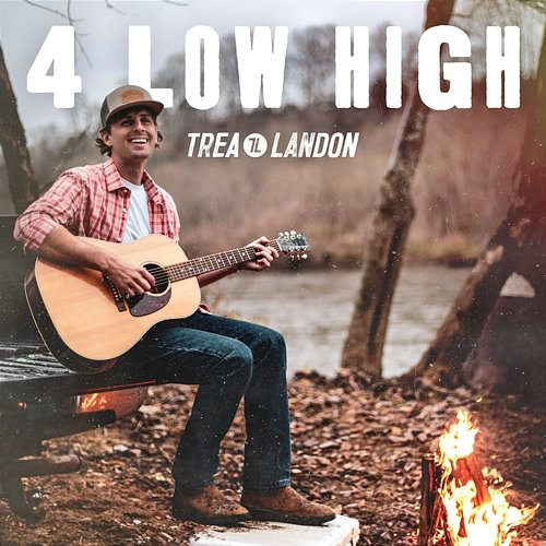 4 Low High Trea Landon