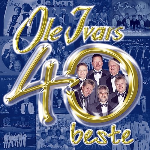 40 beste Ole Ivars