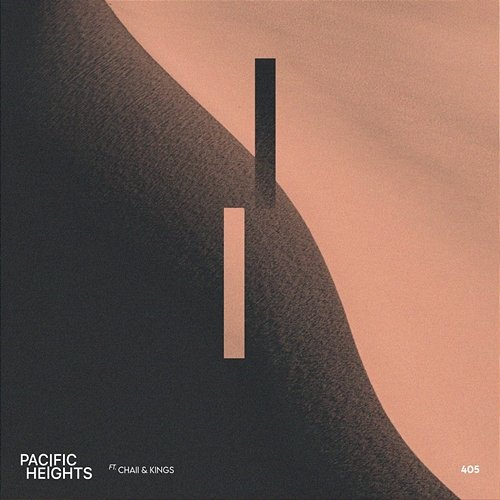 405 Pacific Heights feat. CHAII, Kings