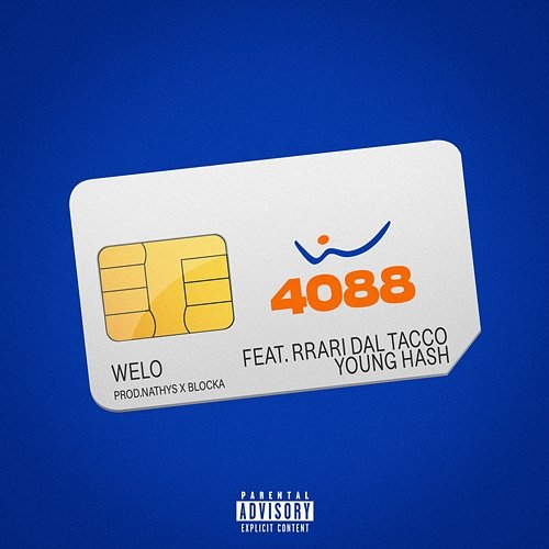 4088 Nathys, Welo feat. RRARI DAL TACCO, Young Hash, Blocka Beatz
