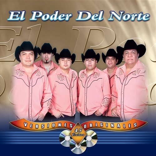 45 Éxitos El Poder Del Norte
