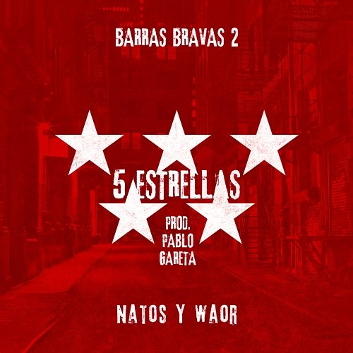 5 Estrellas Natos y Waor