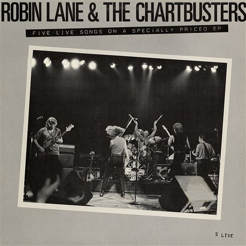 5 Live Robin Lane & The Chartbusters