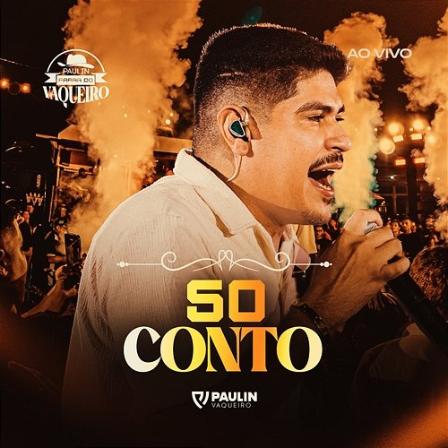 50 Conto Paulin Vaqueiro