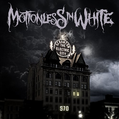 570 Motionless In White