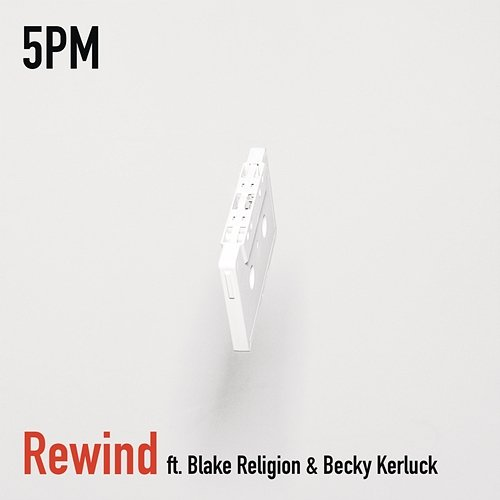5PM Rewind feat. Blake Religion & Becky Kerluck
