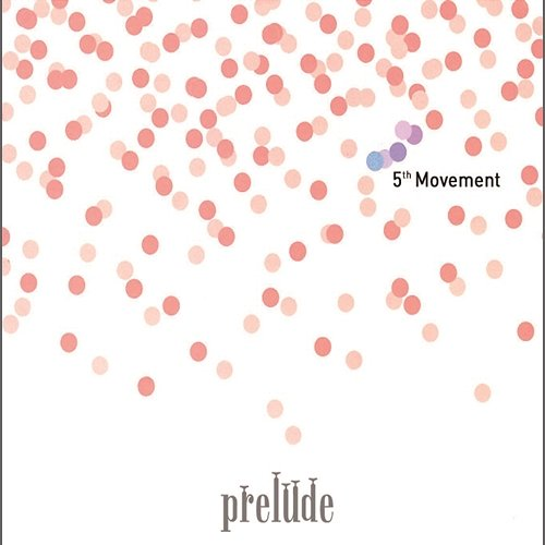 5th Movement Prelude